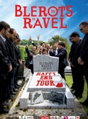 Les Blérots de RAVEL : Happy End Tour !