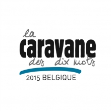 Caravane des dix mots : projet DVDLC labellisé Belgique 2015