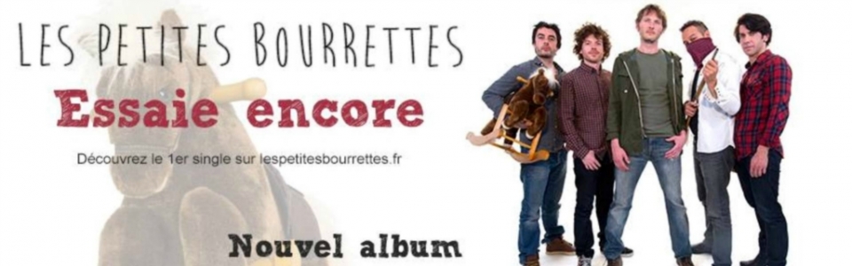 Les Petites Bourrettes ​• Essaie encore (2014)